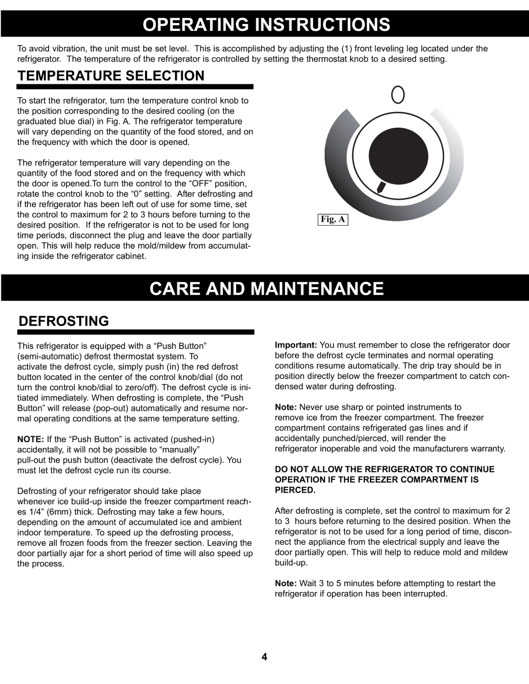 Danby DCR044A2BDD manual Operating Instructions, Care And Maintenance, Temperature Selection, Defrosting 