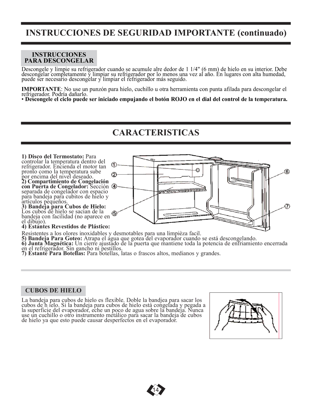 Danby DCR059BLE, DCR059WE warranty Caracteristicas, Cubos DE Hielo 