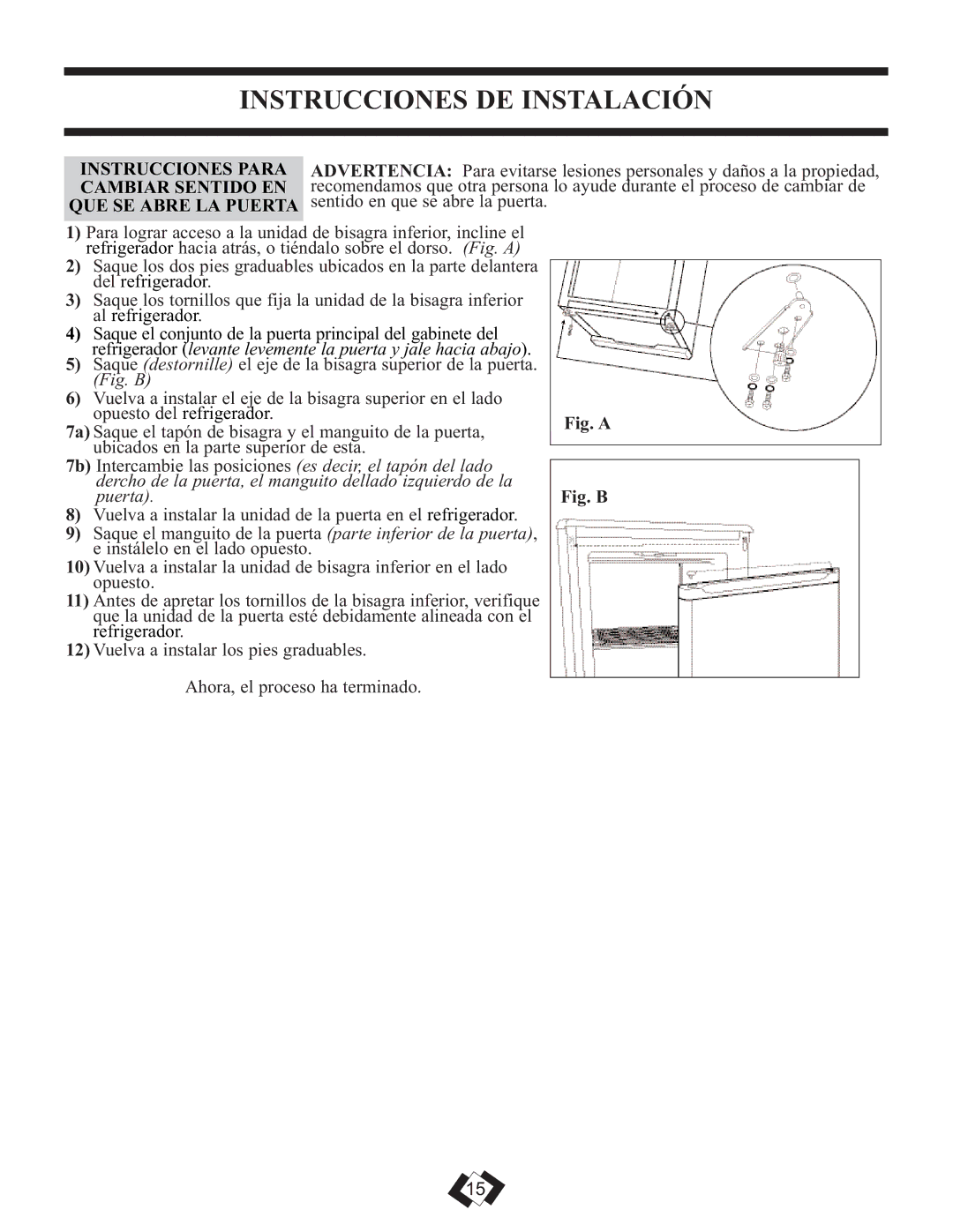 Danby DCR059WE, DCR059BLE warranty Instrucciones DE Instalación, Instrucciones Para Cambiar Sentido EN QUE SE Abre LA Puerta 