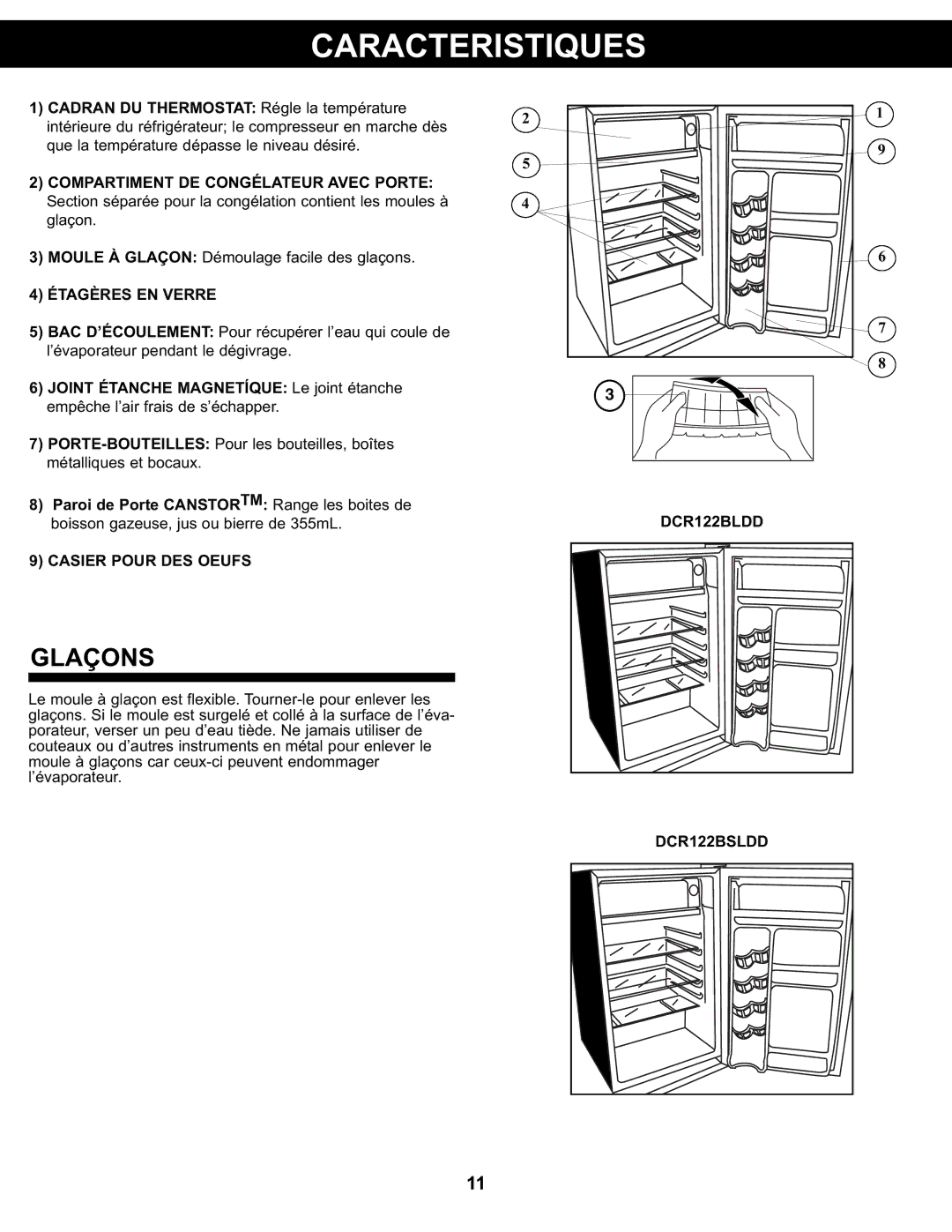 Danby DCR122BLDD manual Caracteristiques, Glaçons, Étagères EN Verre, Casier Pour DES Oeufs 