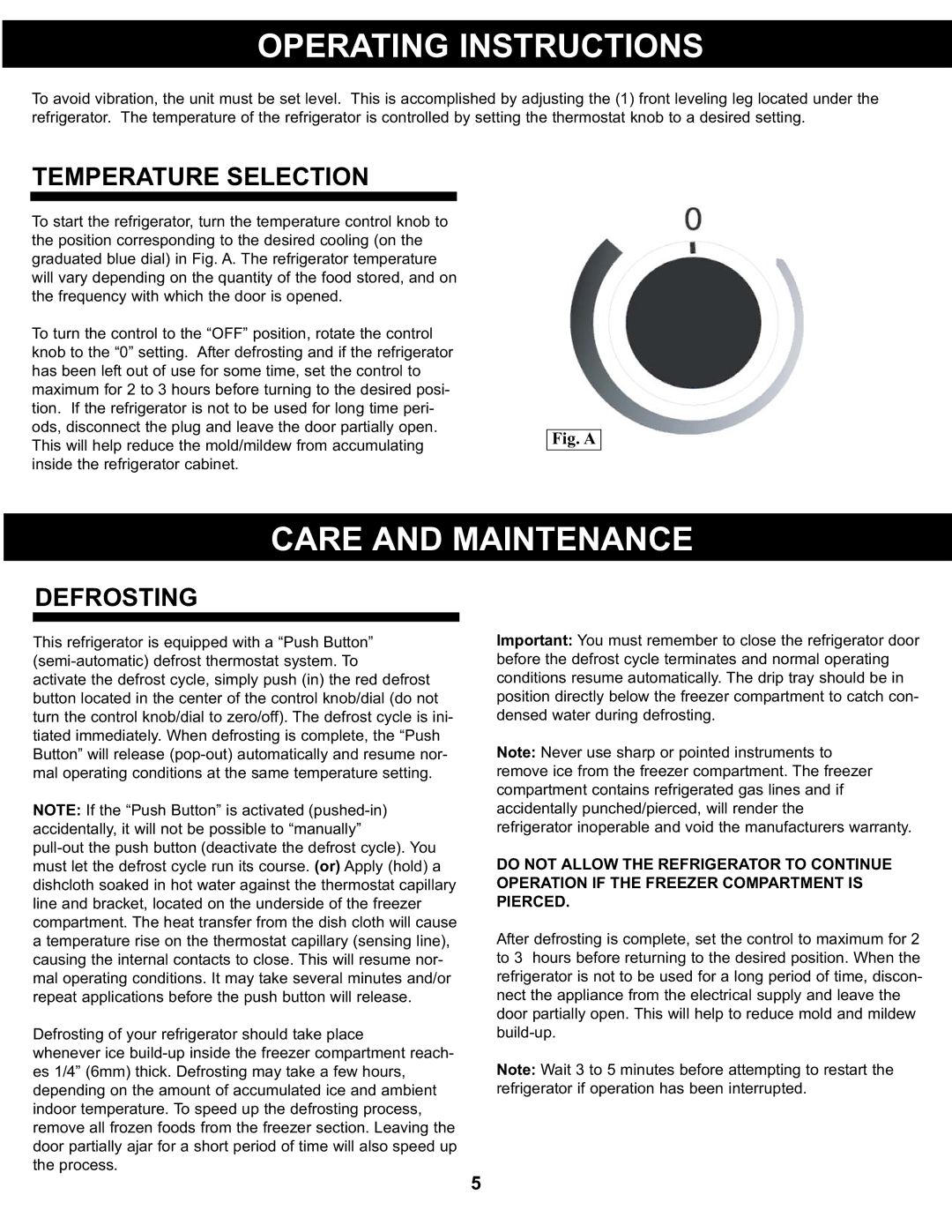 Danby DCR122BLDD manual Operating Instructions, Care and Maintenance, Temperature Selection, Defrosting 