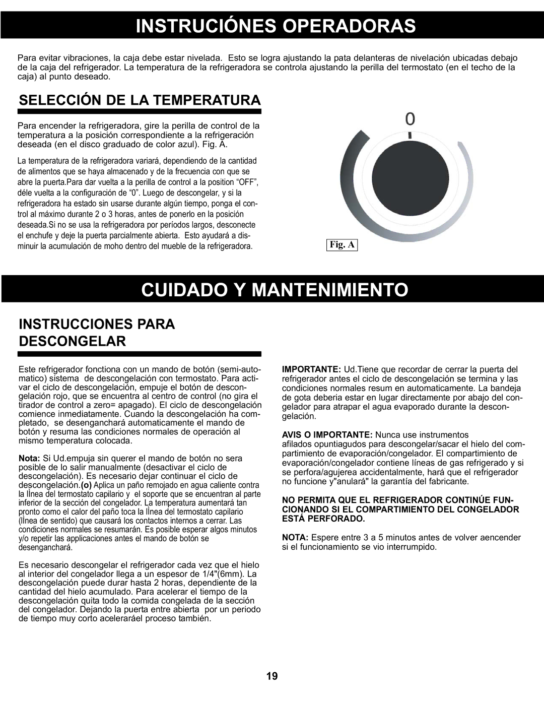 Danby DCR122BSLDD manual Instruciónes Operadoras, Cuidado Y Mantenimiento, Selección DE LA Temperatura 