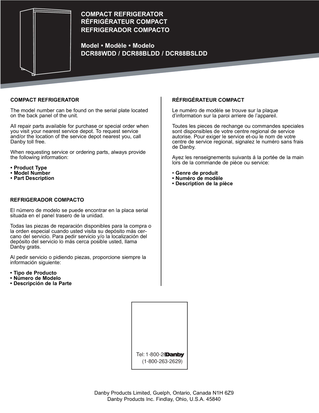 Danby manual DCR88WDD / DCR88BLDD / DCR88BSLDD, Product Type Model Number Part Description 