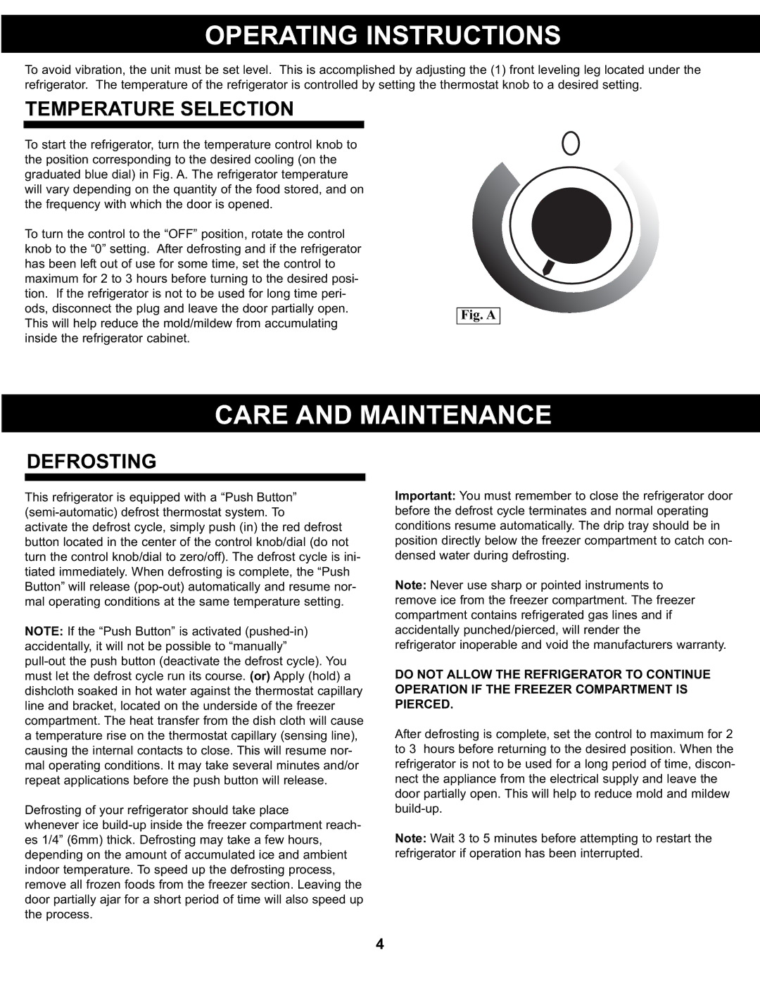 Danby DCR88BLDD, DCR88WDD manual Operating Instructions, Care and Maintenance, Temperature Selection, Defrosting 