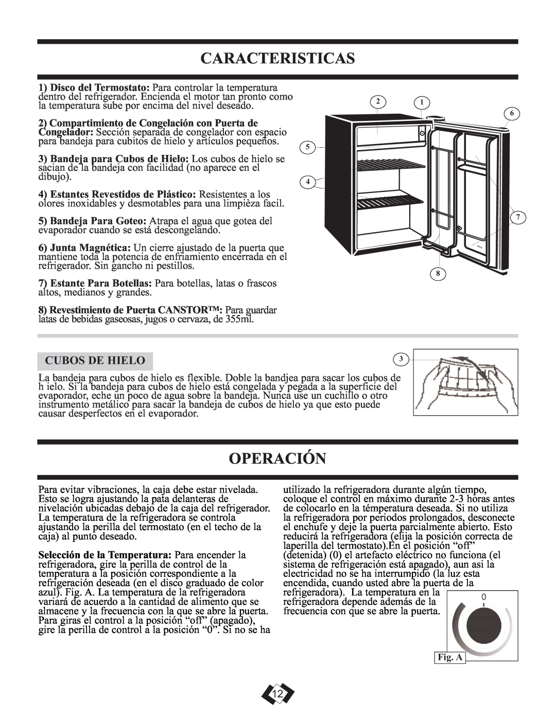 Danby DCRM71BLDB installation instructions Caracteristicas, Operación, Cubos De Hielo 