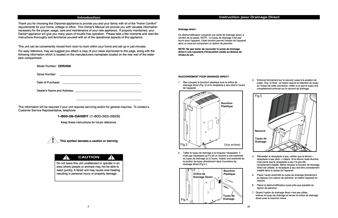 Danby DDR2506 owner manual Introduction, Instruction pour Drainage Direct, This symbol denotes a caution or warning 