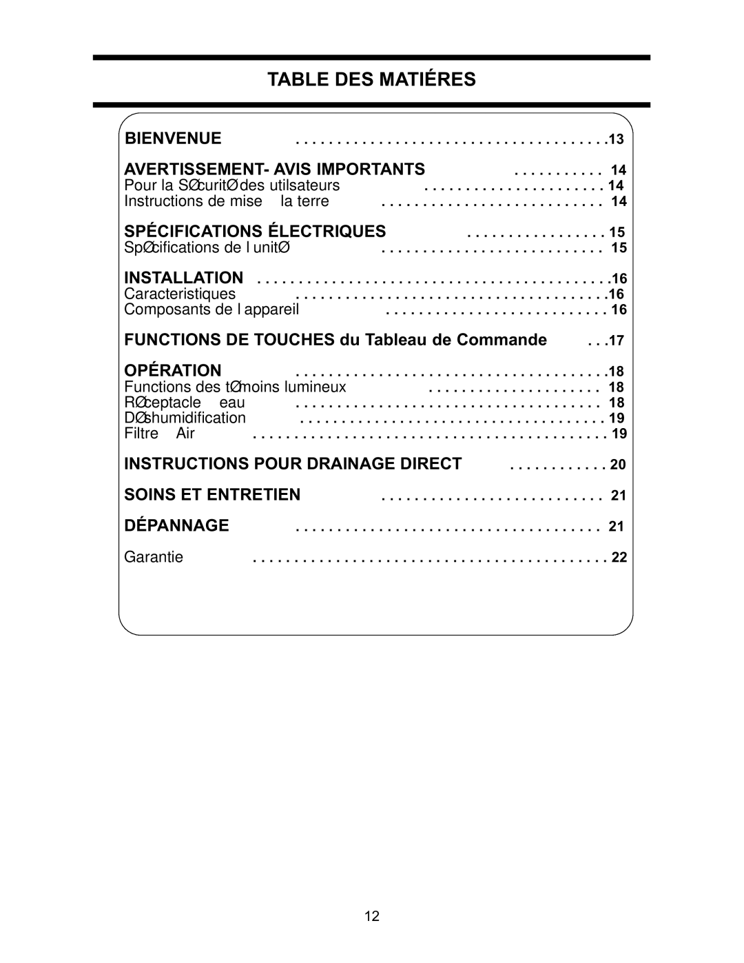 Danby DDR2509EE manual Table DES Matiéres, Bienvenue, Spécifications Électriques, Opération, Soins ET Entretien Dépannage 