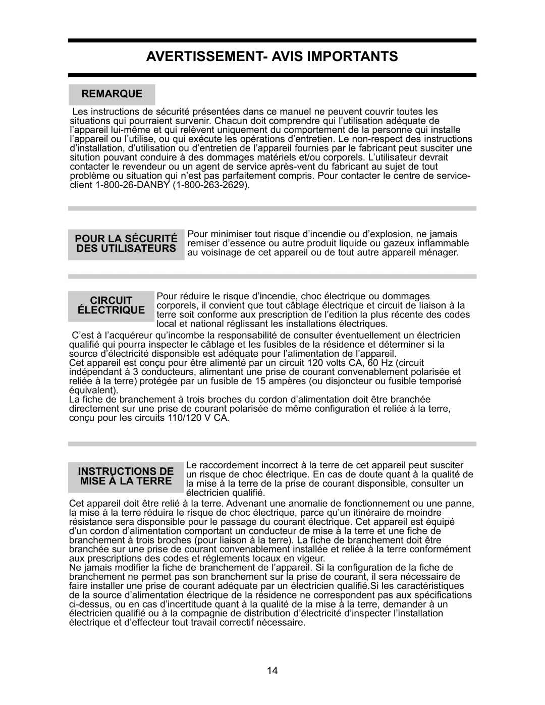 Danby DDR2509EE manual AVERTISSEMENT- Avis Importants, Remarque, Pour LA Sécurité, DES Utilisateurs, Circuit Électrique 