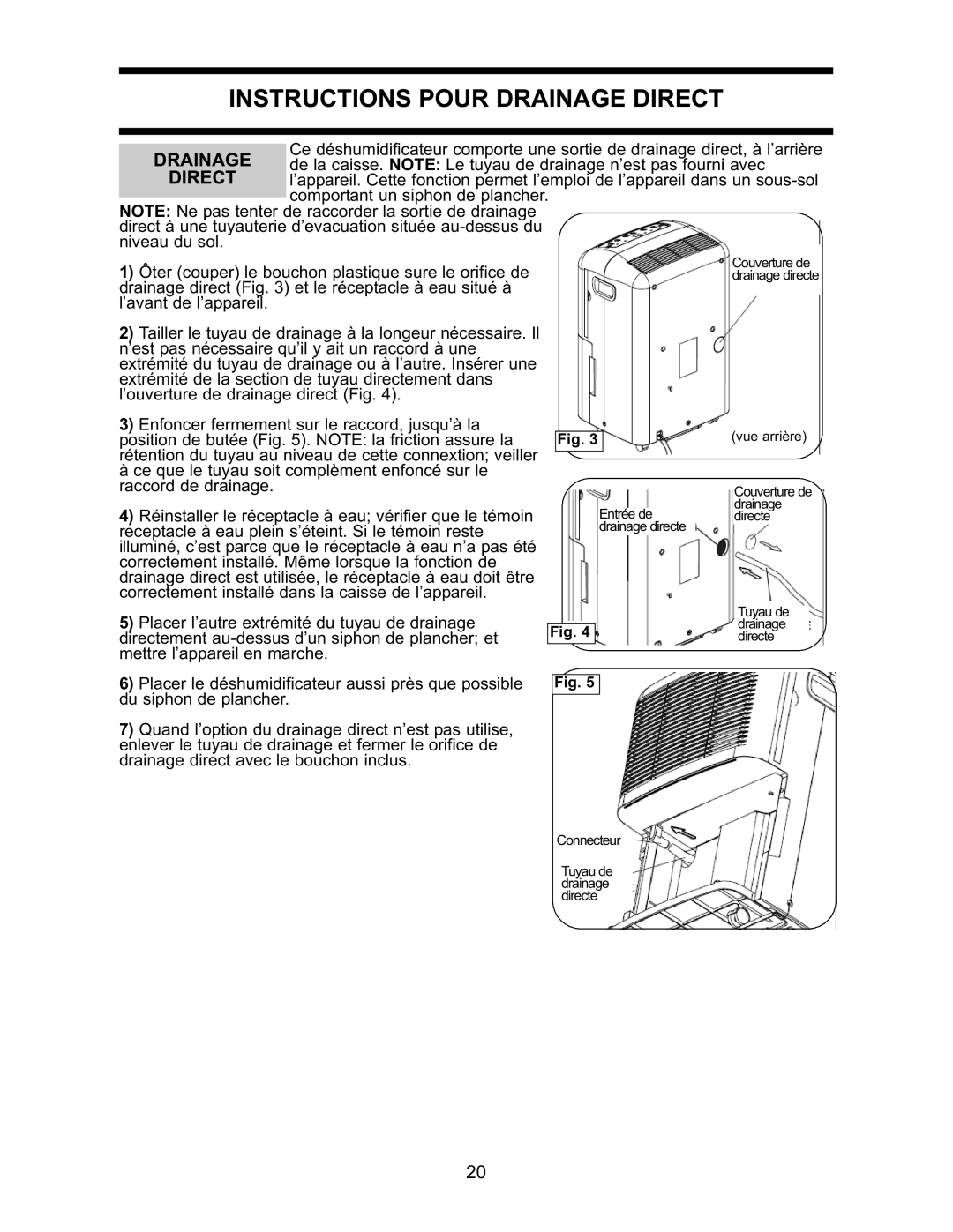 Danby DDR2509EE manual Instructions Pour Drainage Direct 