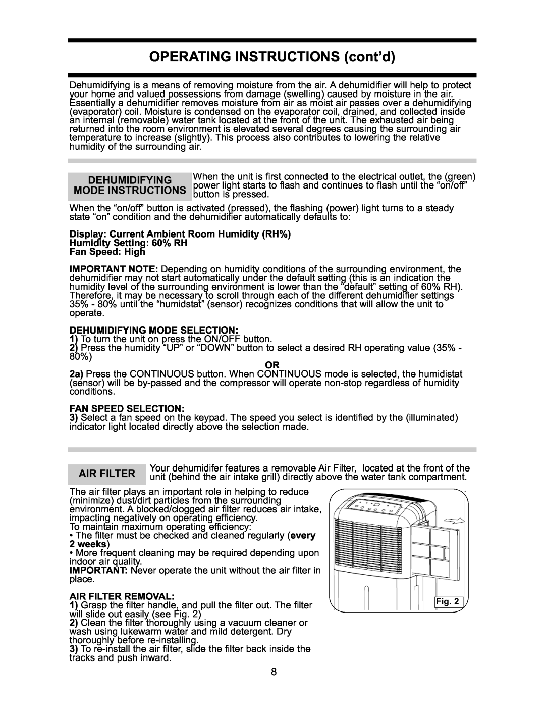 Danby DDR2509EE OPERATING INSTRUCTIONS cont’d, Display Current Ambient Room Humidity RH%, Dehumidifying Mode Selection 