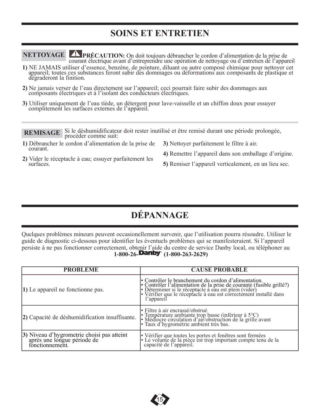 Danby DDR4010E, DDR2510E, DDR3010E installation instructions Soins ET Entretien, Dépannage, Probleme Cause Probable 