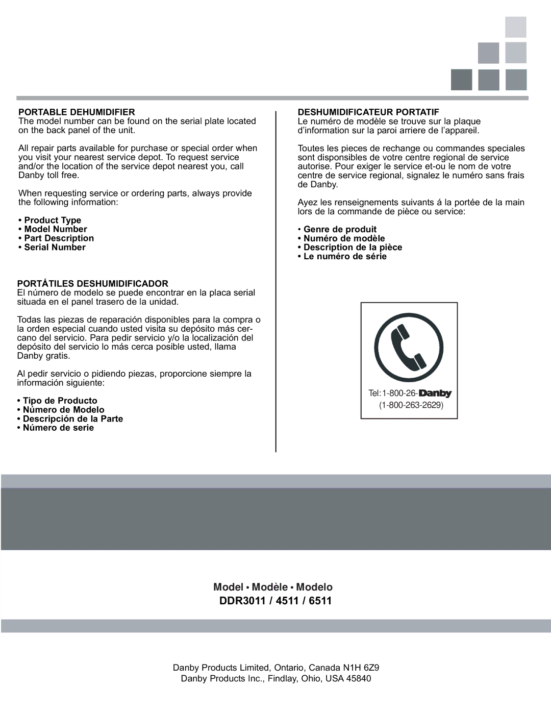 Danby DDR4511, DDR6511, DDR3011 manual Product Type Model Number Part Description Serial Number, Portátiles Deshumidificador 