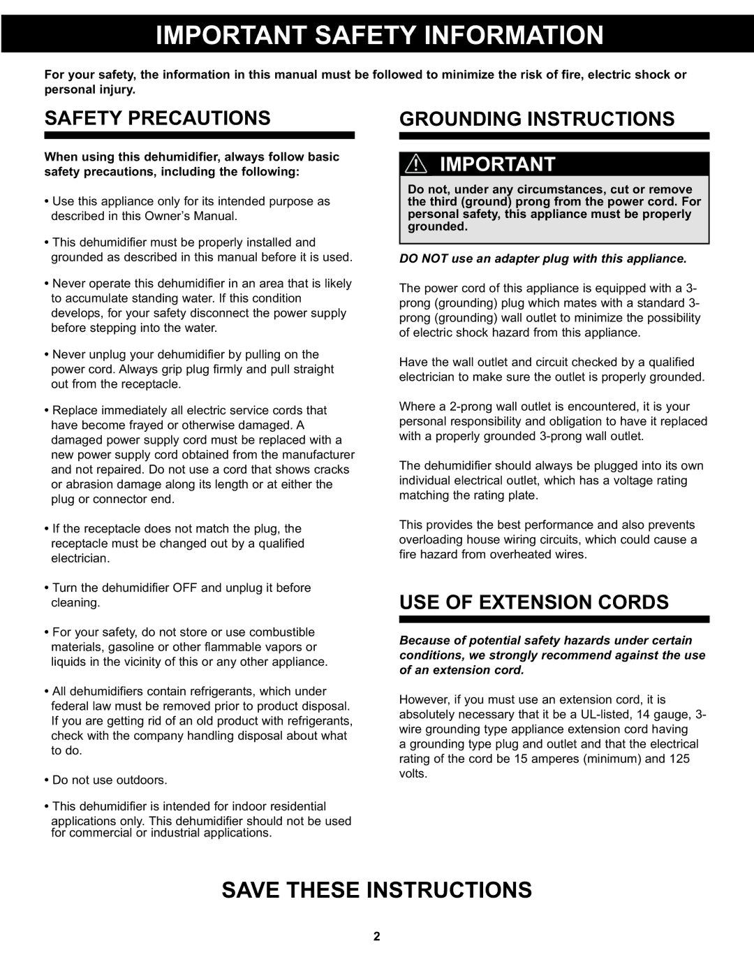 Danby DDR4511, DDR6511 Important Safety Information, Safety Precautions, Grounding Instructions, USE of Extension Cords 