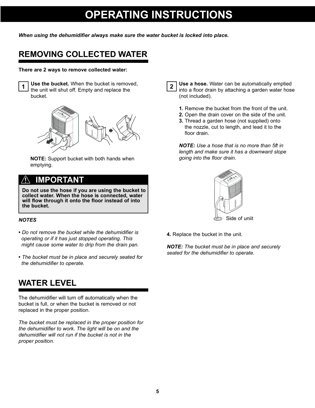 Danby DDR4511, DDR6511, DDR3011 manual Removing Collected Water, Water Level, There are 2 ways to remove collected water 