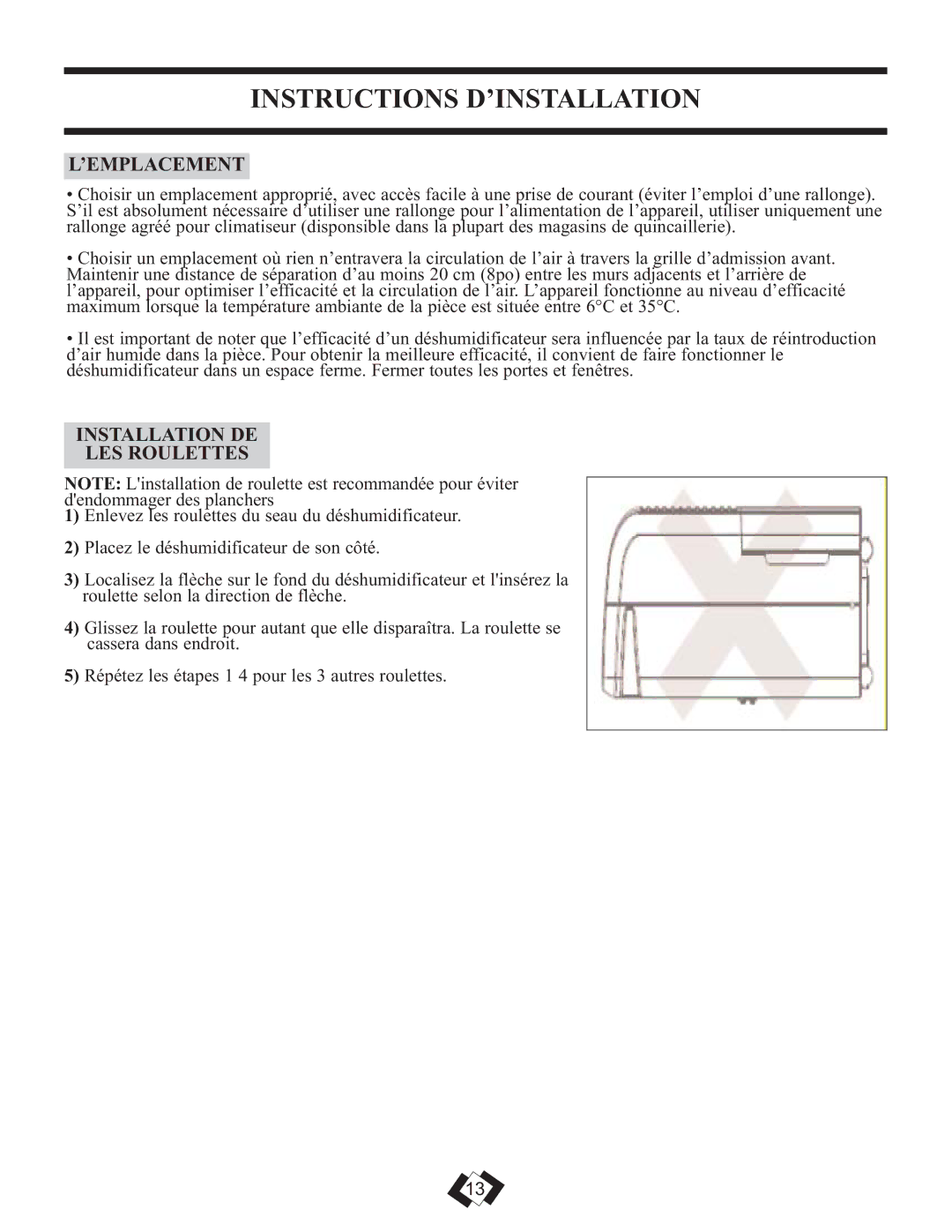 Danby DDR30E, DDR45E, DDR25E Instructions D’INSTALLATION, ’Emplacement, Installation DE LES Roulettes 