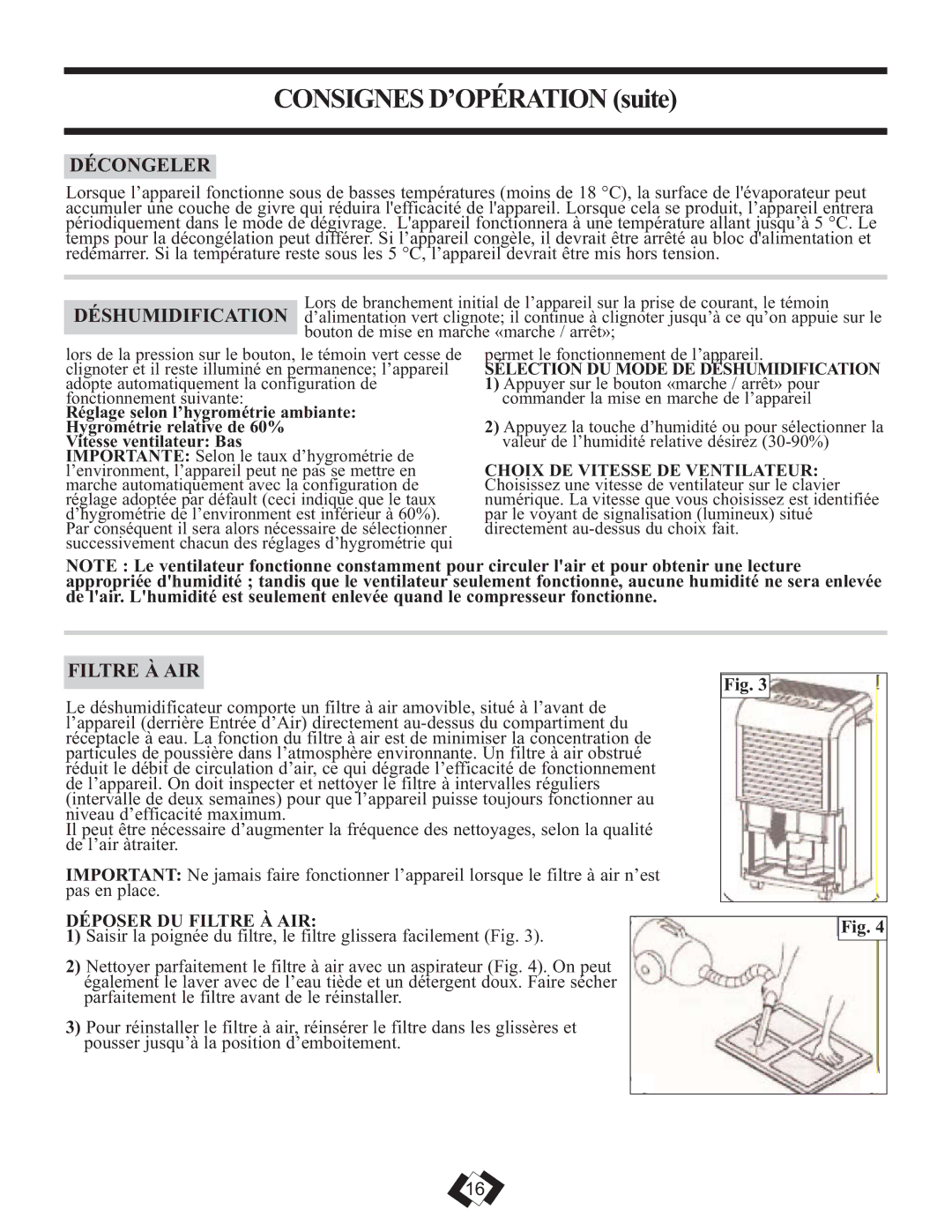 Danby DDR30E, DDR45E, DDR25E installation instructions Décongeler, Déposer DU Filtre À AIR 