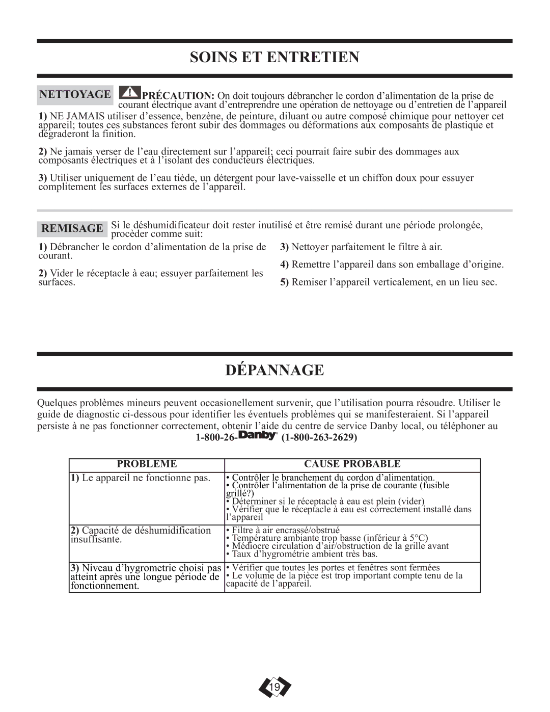 Danby DDR6009REE, DDR5009REE, DDR7009REE installation instructions Soins ET Entretien, Dépannage, Probleme Cause Probable 