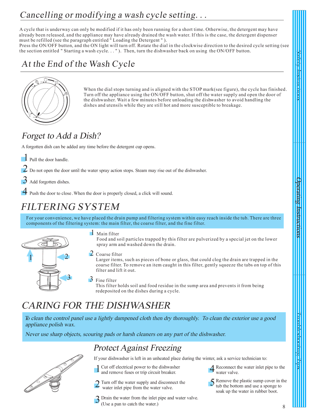 Danby DDW1805W instruction manual Filtering System, Caring for the Dishwasher, Cancelling or modifying a wash cycle setting 