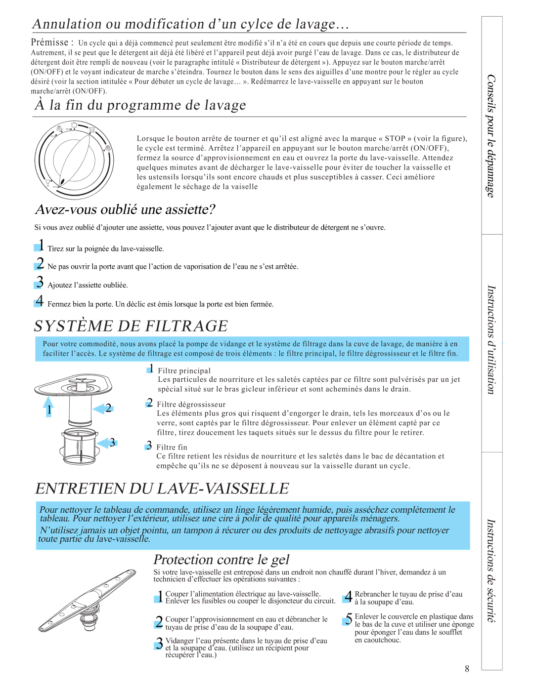 Danby DDW1805W Système DE Filtrage, Entretien DU LAVE-VAISSELLE, Annulation ou modification d’un cylce de lavage… 