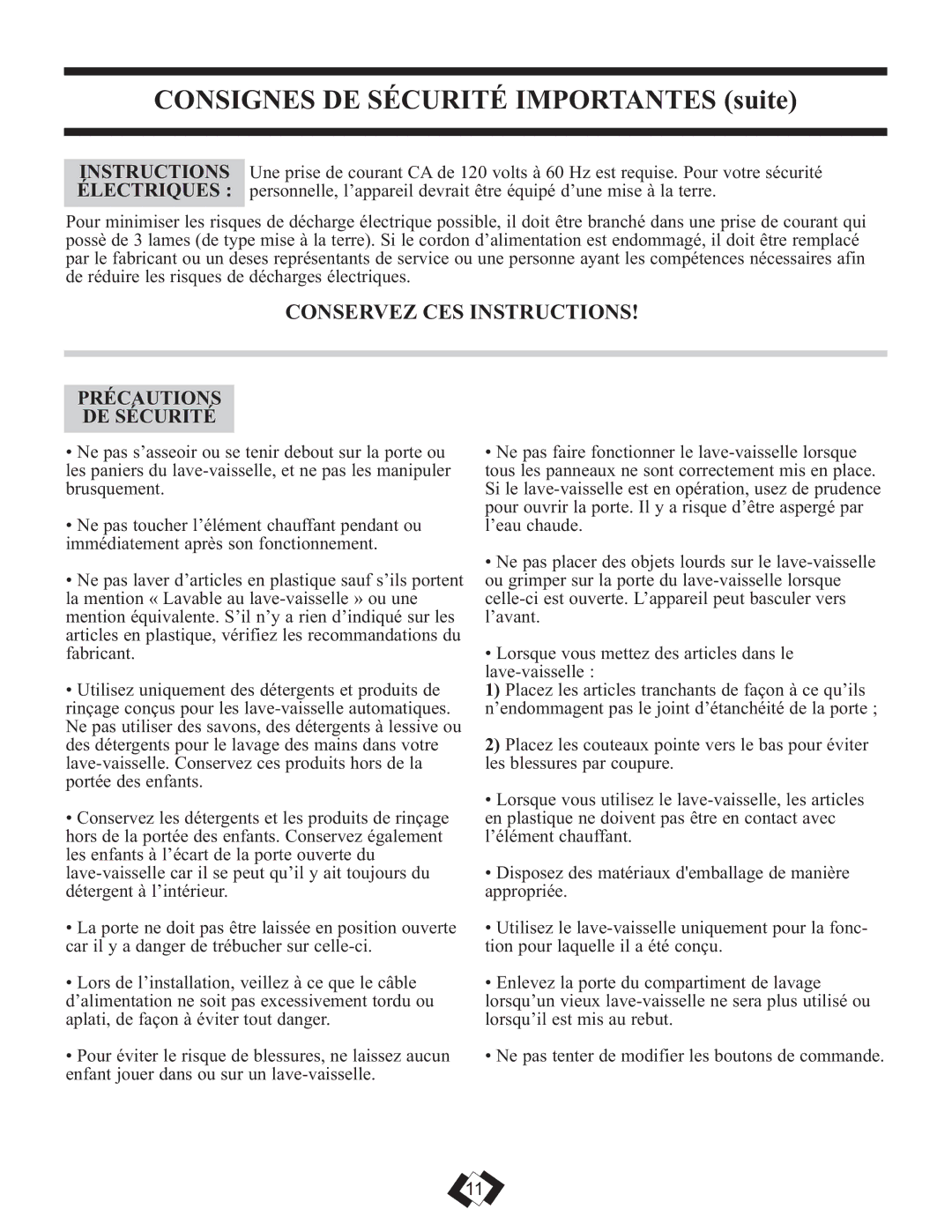 Danby DDW1809W operating instructions Consignes DE Sécurité Importantes suite, Précautions DE Sécurité 