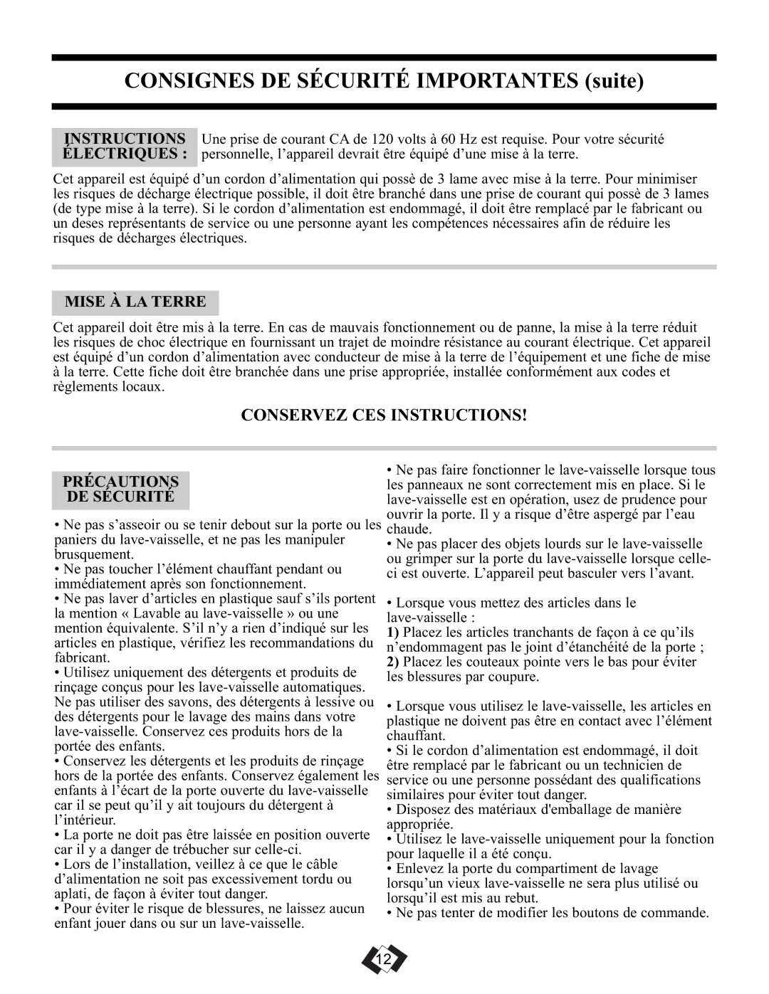 Danby DDW1899WP-1 operating instructions Consignes DE Sécurité Importantes suite, Mise À LA Terre, Précautions DE Sécurité 