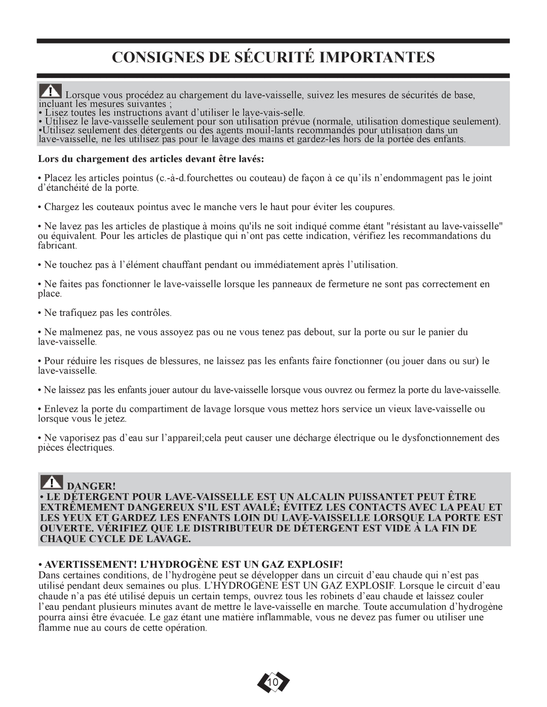 Danby DDW1899WP manual Consignes DE Sécurité Importantes, Lors du chargement des articles devant être lavés 