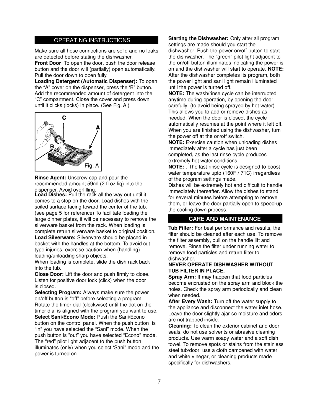 Danby DDW396W owner manual Operating Instructions, Never Operate Dishwasher Without TUB Filter in Place 