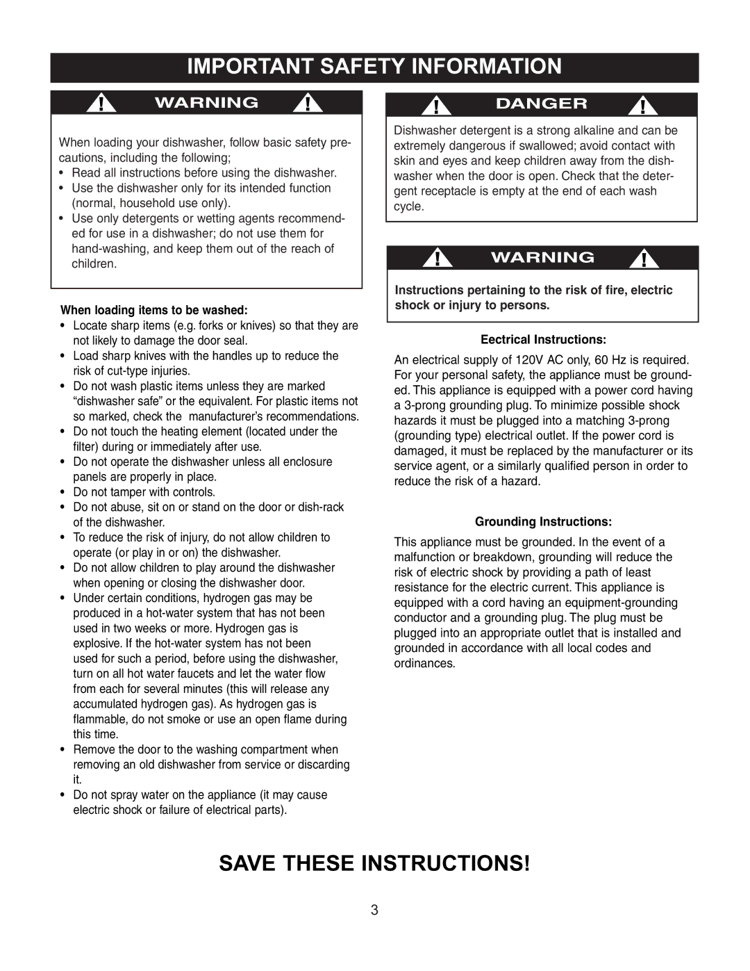 Danby DDW497W owner manual When loading items to be washed, Eectrical Instructions, Grounding Instructions 