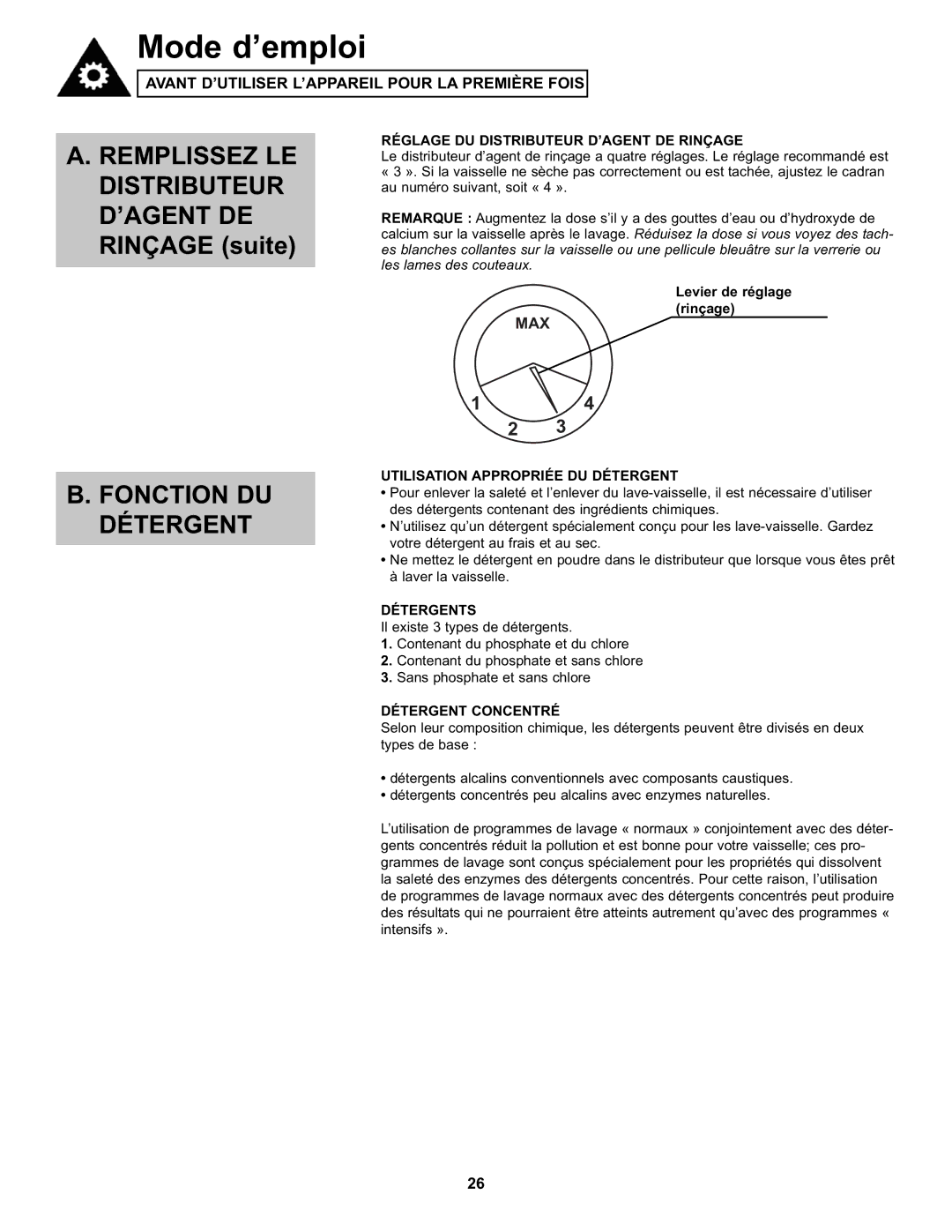 Danby DDW611WLED manual Remplissez LE Distributeur D’AGENT DE Rinçage suite, Fonction DU Détergent 