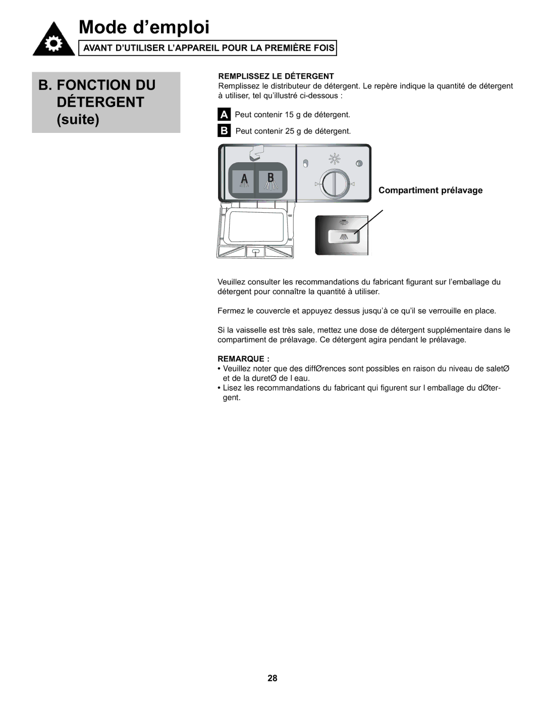 Danby DDW611WLED manual Compartiment prélavage, Remplissez LE Détergent, Remarque 