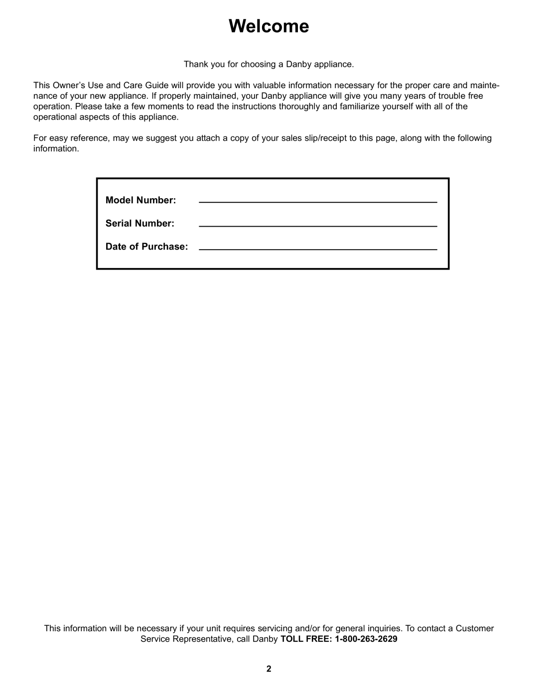 Danby DDW611WLED manual Welcome, Model Number Serial Number Date of Purchase 