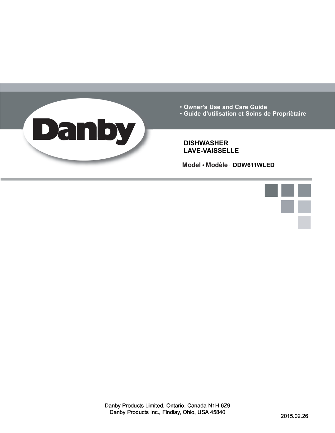 Danby manual Dishwasher Lave-Vaisselle, Model Modèle ModeloDDW611WLED, Owner’s Use and Care Guide 