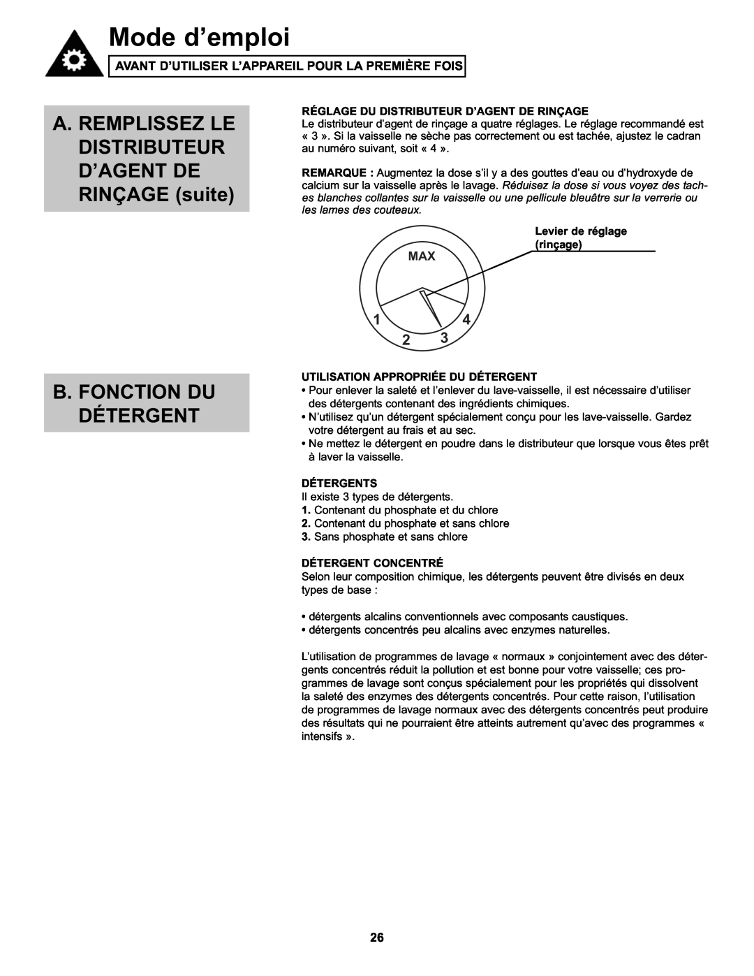 Danby DDW611WLED manual A. REMPLISSEZ LE DISTRIBUTEUR D’AGENT DE RINÇAGE suite, B. Fonction Du Détergent, Mode d’emploi 