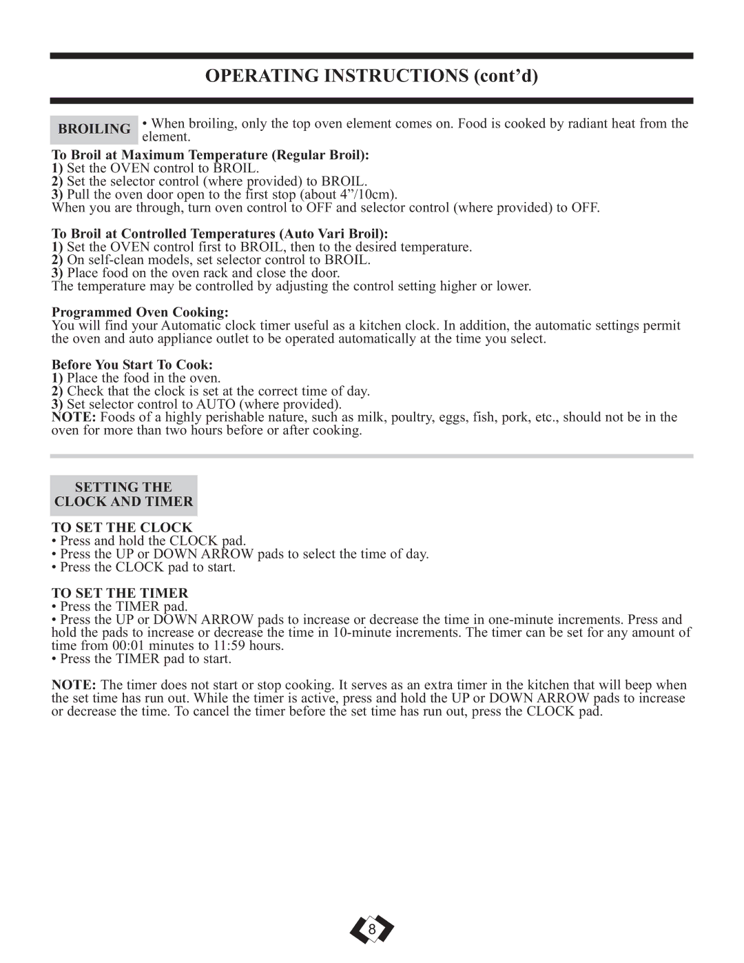 Danby DER2099W, DER2099BL installation instructions Broiling, Setting Clock and Timer To SET the Clock, To SET the Timer 