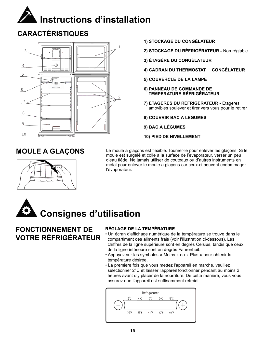 Danby DFF100A2WDB manual Consignes d’utilisation, Moule a Glaçons, Fonctionnement DE Votre Réfrigérateur 