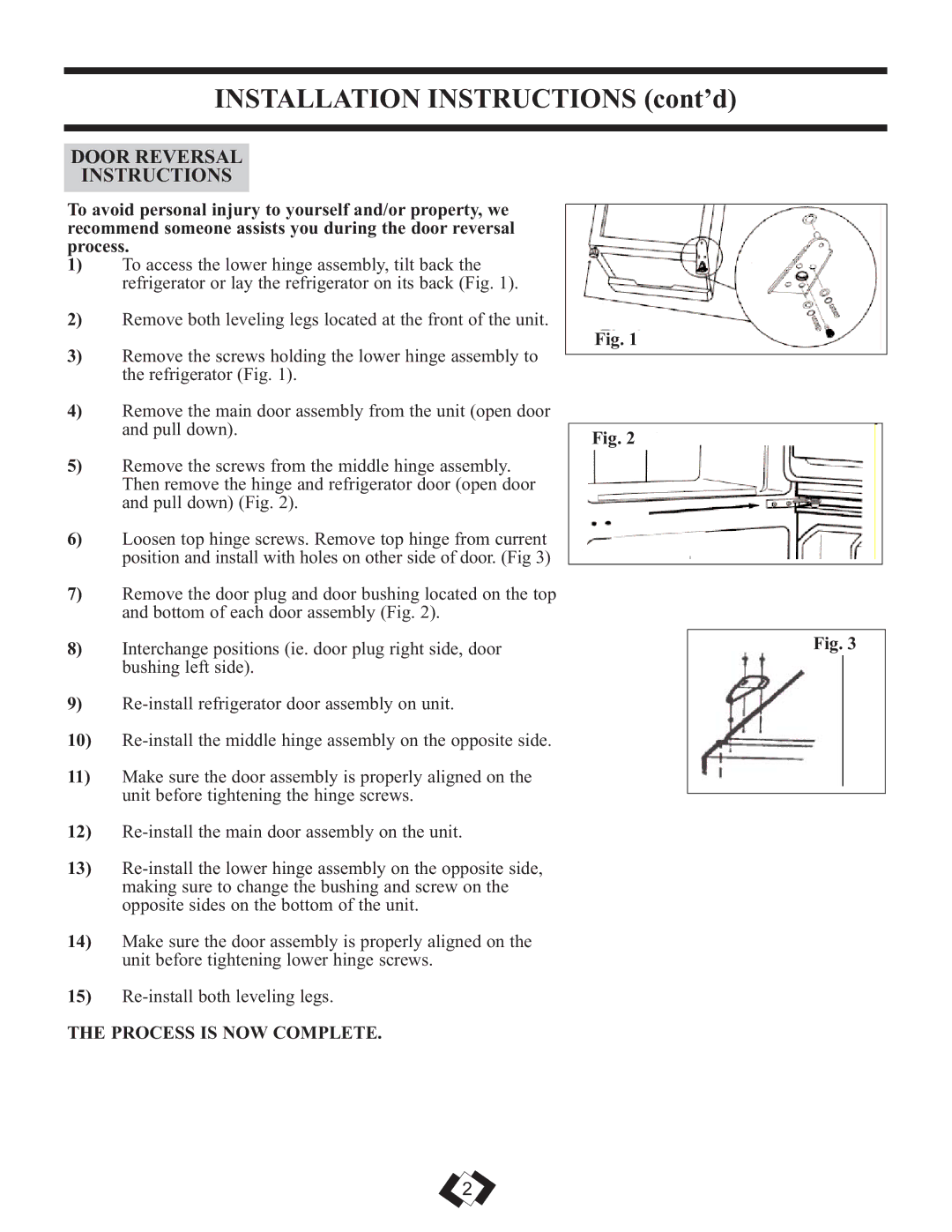 Danby DFF261WDB installation instructions Door Reversal Instructions, Process is NOW Complete 