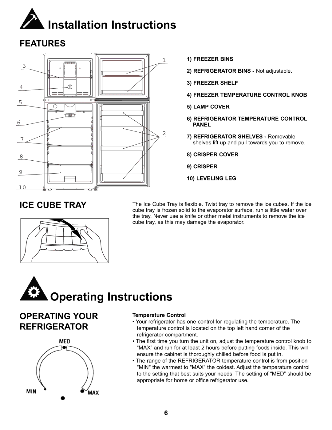 Danby DFF282SLDB manual Operating Instructions, ICE Cube Tray, Operating Your Refrigerator, Freezer Bins 