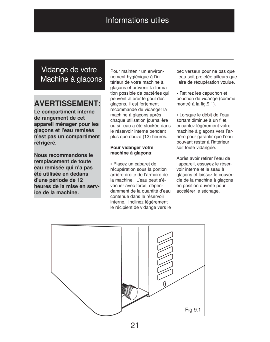 Danby dim1524w manual Informations utiles, Pour vidanger votre machine à glaçons 