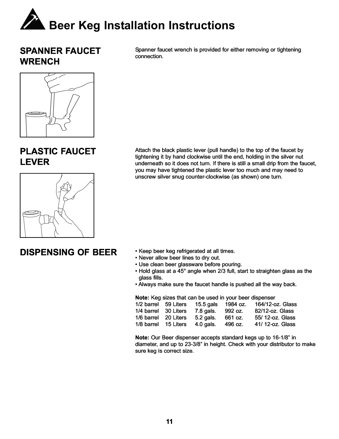 Danby DKC146SLDB manual Spanner Faucet Wrench, Plastic Faucet Lever Dispensing Of Beer, Beer Keg Installation Instructions 