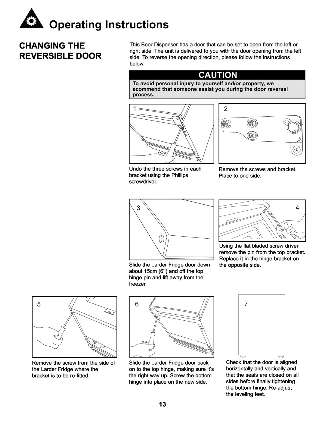 Danby DKC146SLDB manual Changing The Reversible Door, Operating Instructions 
