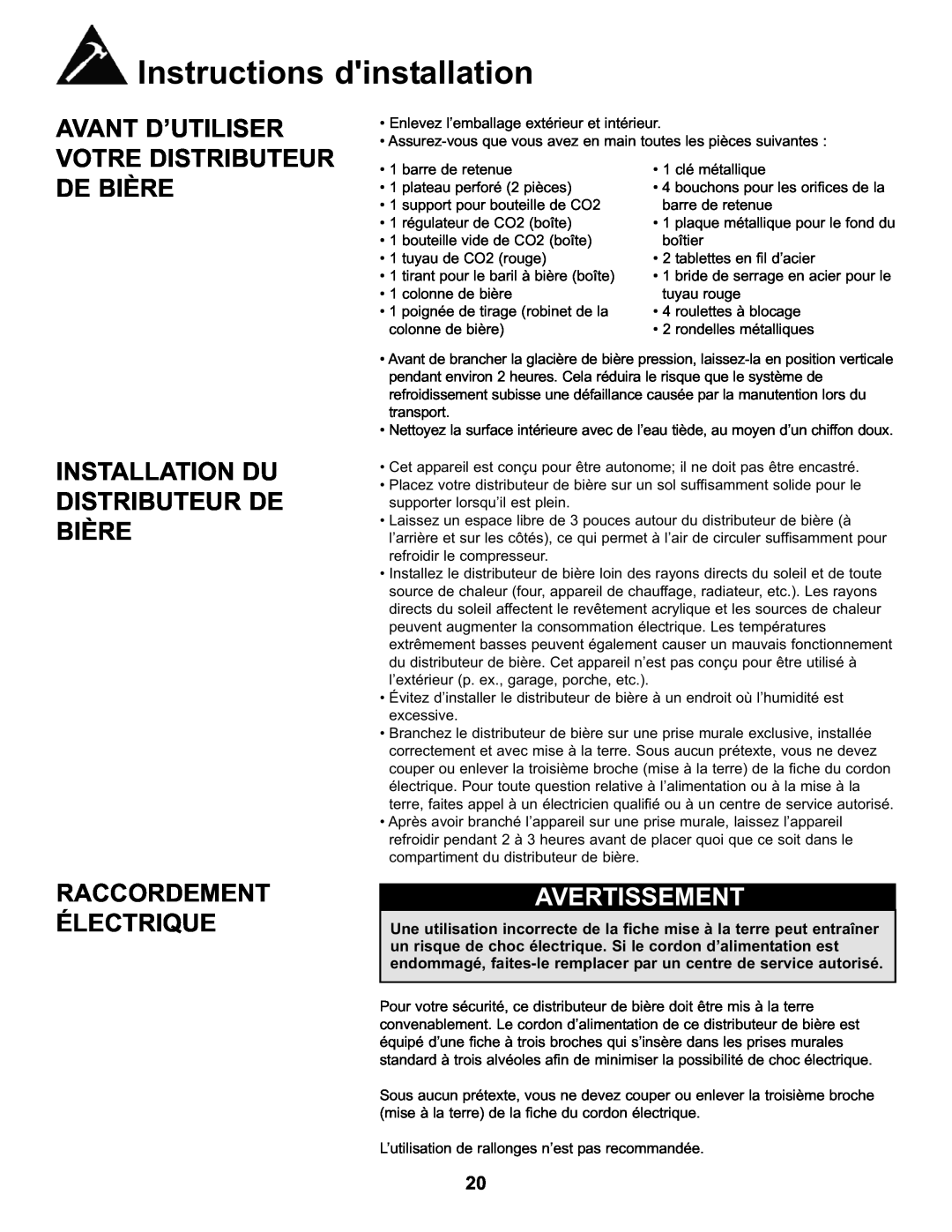 Danby DKC146SLDB manual Instructions dinstallation, Avant D’Utiliser Votre Distributeur, De Bière, Raccordement Électrique 
