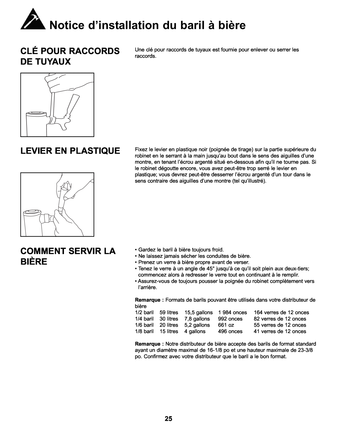 Danby DKC146SLDB manual Clé Pour Raccords De Tuyaux, Levier En Plastique Comment Servir La Bière, verres de 12 onces 
