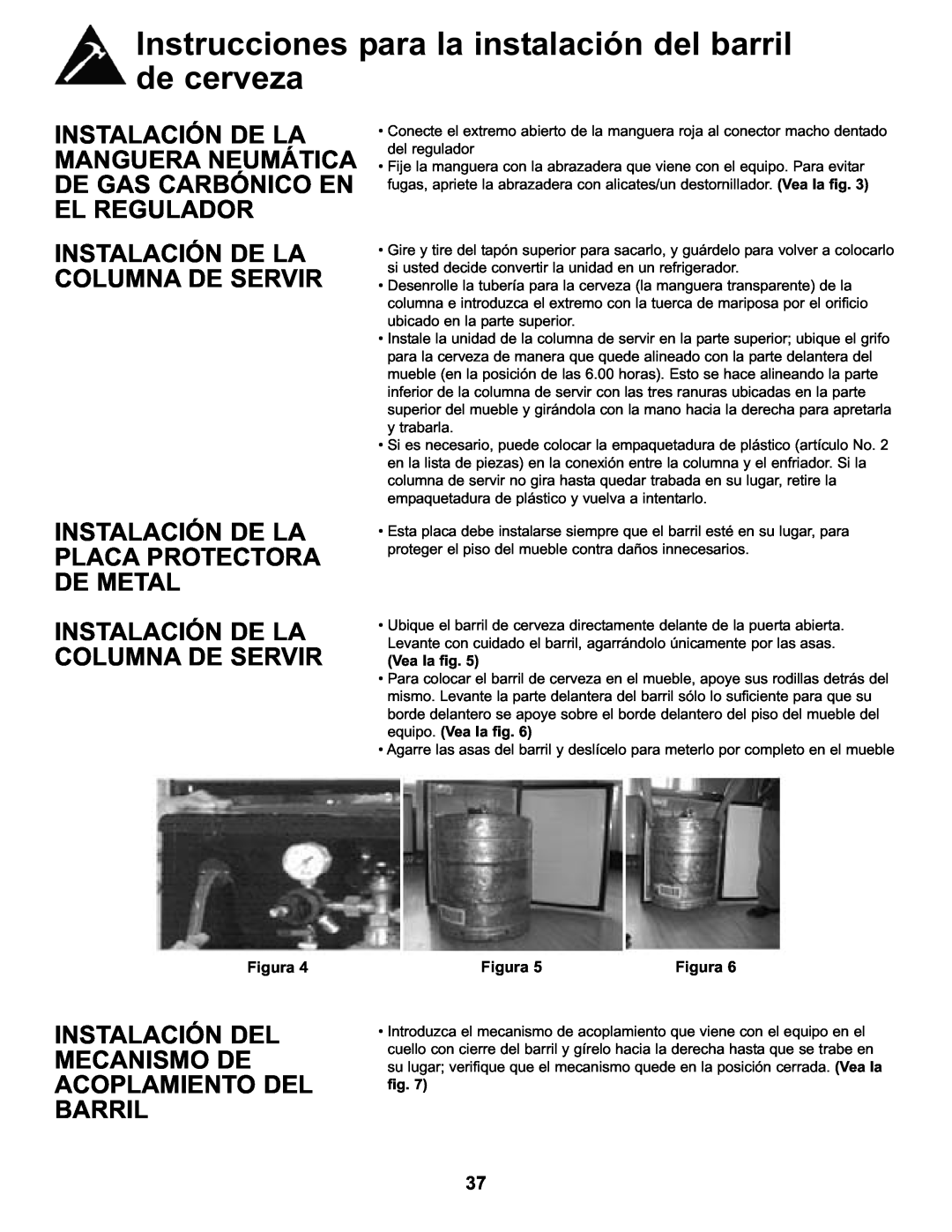 Danby DKC146SLDB manual Instalación De La Manguera Neumática De Gas Carbónico En El Regulador, Vea la fig, Figura 