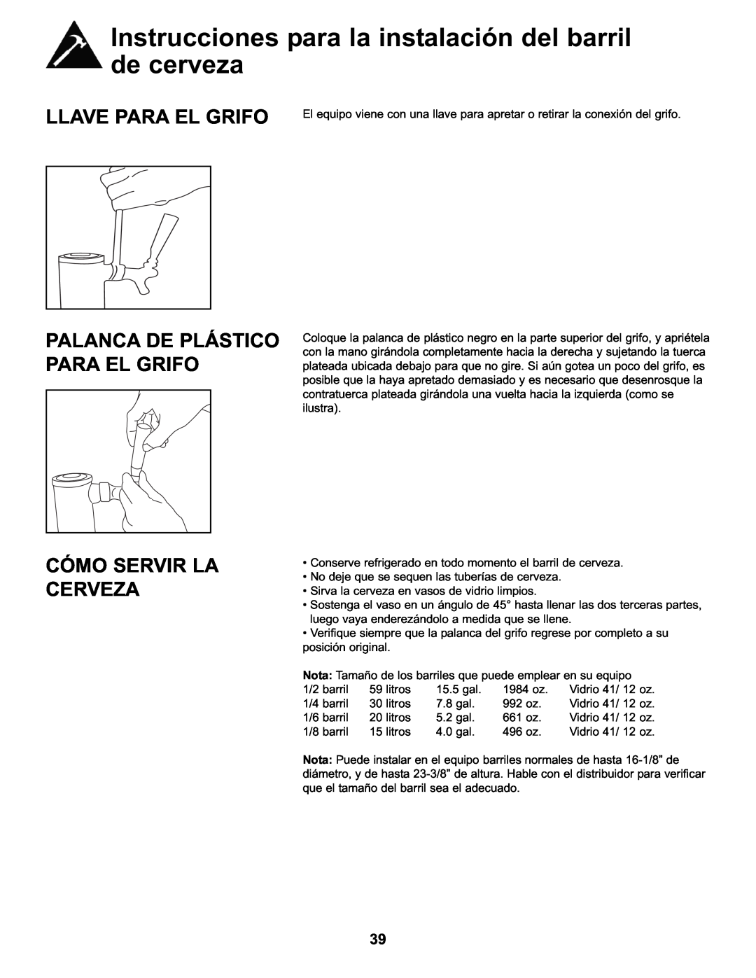 Danby DKC146SLDB manual Llave Para El Grifo, Palanca De Plástico Para El Grifo Cómo Servir La Cerveza 