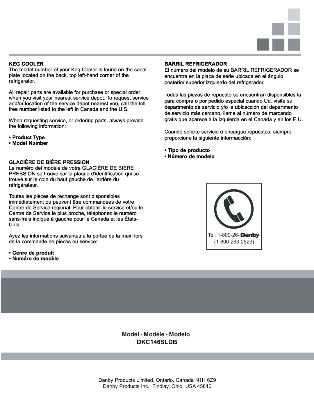 Danby DKC146SLDB manual Product Type Model Number GLACIÈRE DE BIÈRE PRESSION, Genre de produit Numéro de modèle, Keg Cooler 