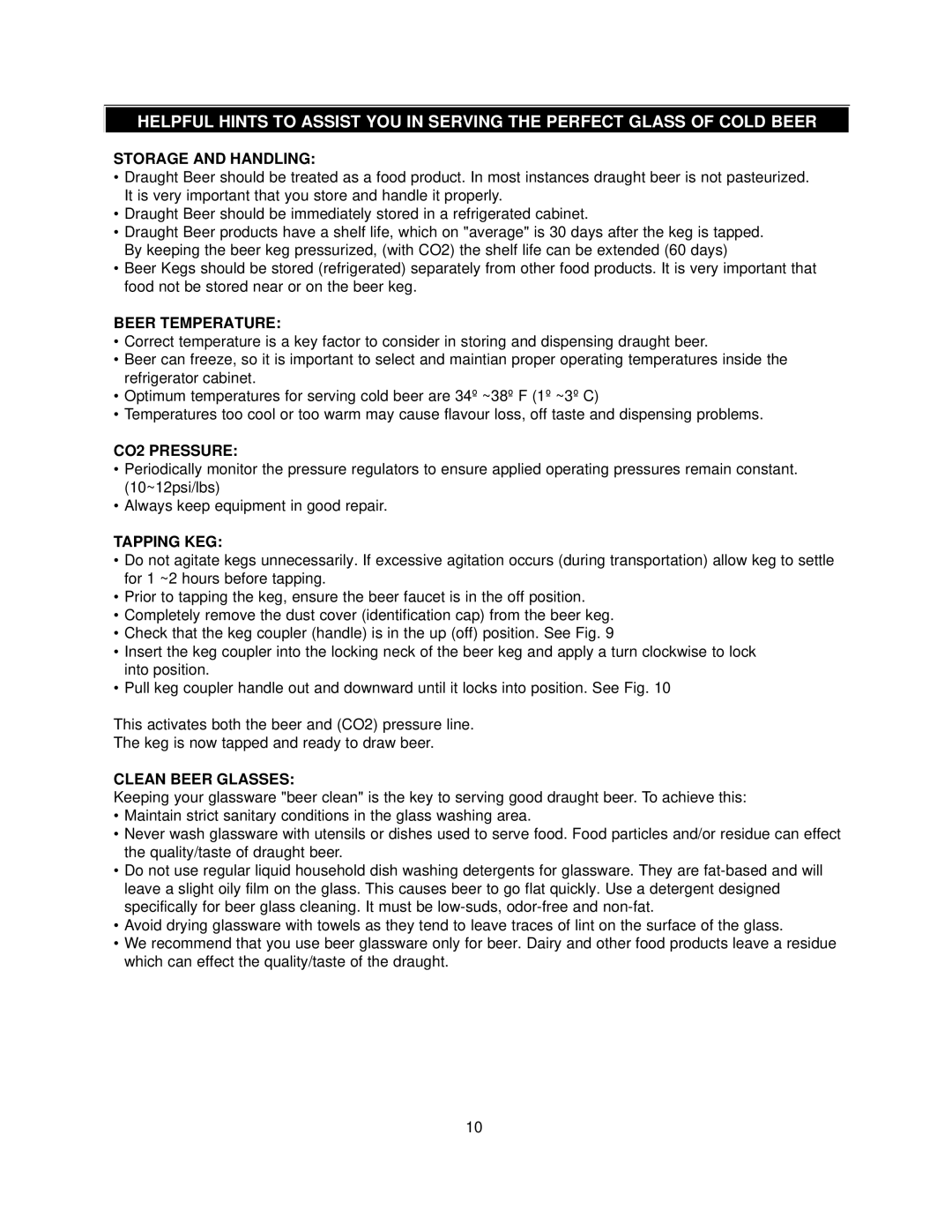 Danby DKC445BL manual Storage and Handling, Beer Temperature, CO2 Pressure, Tapping KEG, Clean Beer Glasses 