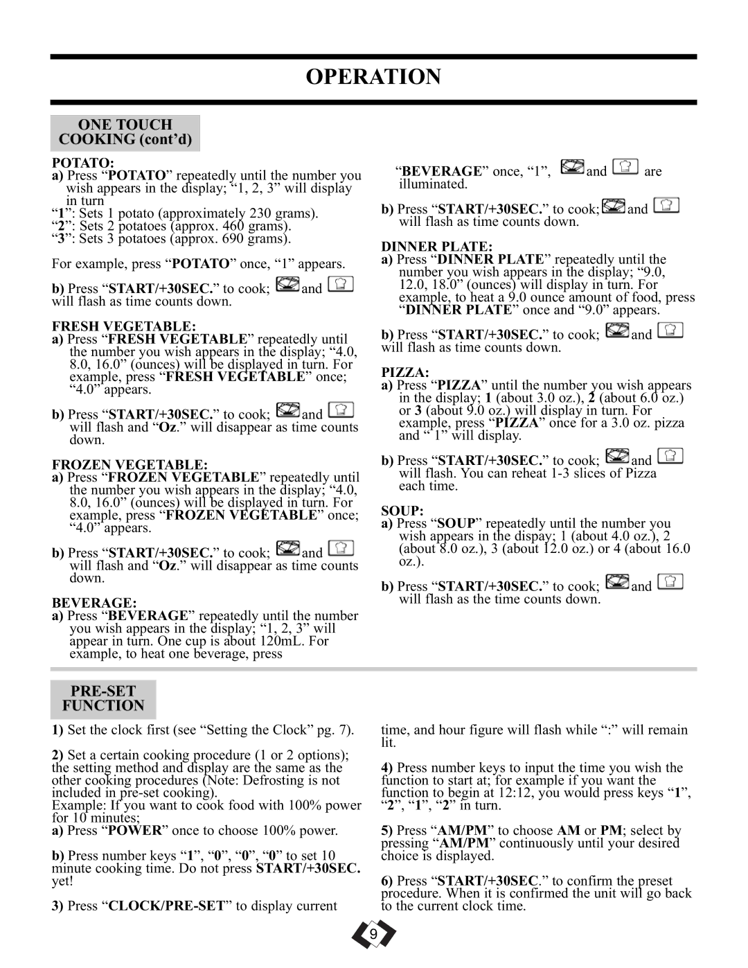 Danby DMW099BLSDD operating instructions ONE Touch, Cooking cont’d, PRE-SET Function 