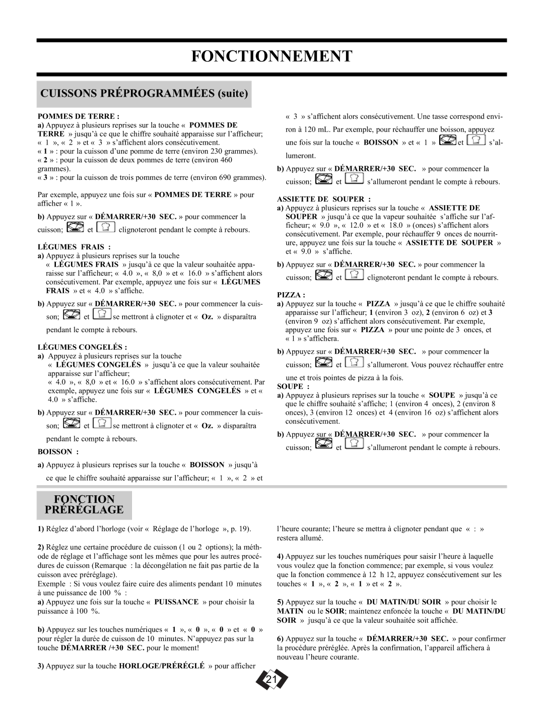 Danby DMW099BLSDD operating instructions Cuissons Préprogrammées suite, Fonction Préréglage 