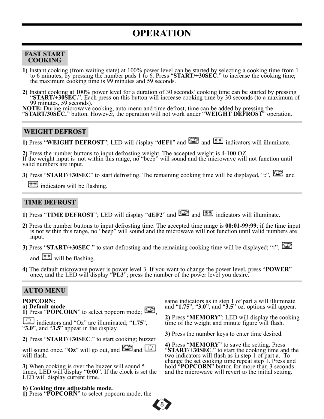 Danby DMW099BLSDD operating instructions Fast Start Cooking, Weight Defrost, Time Defrost, Auto Menu 