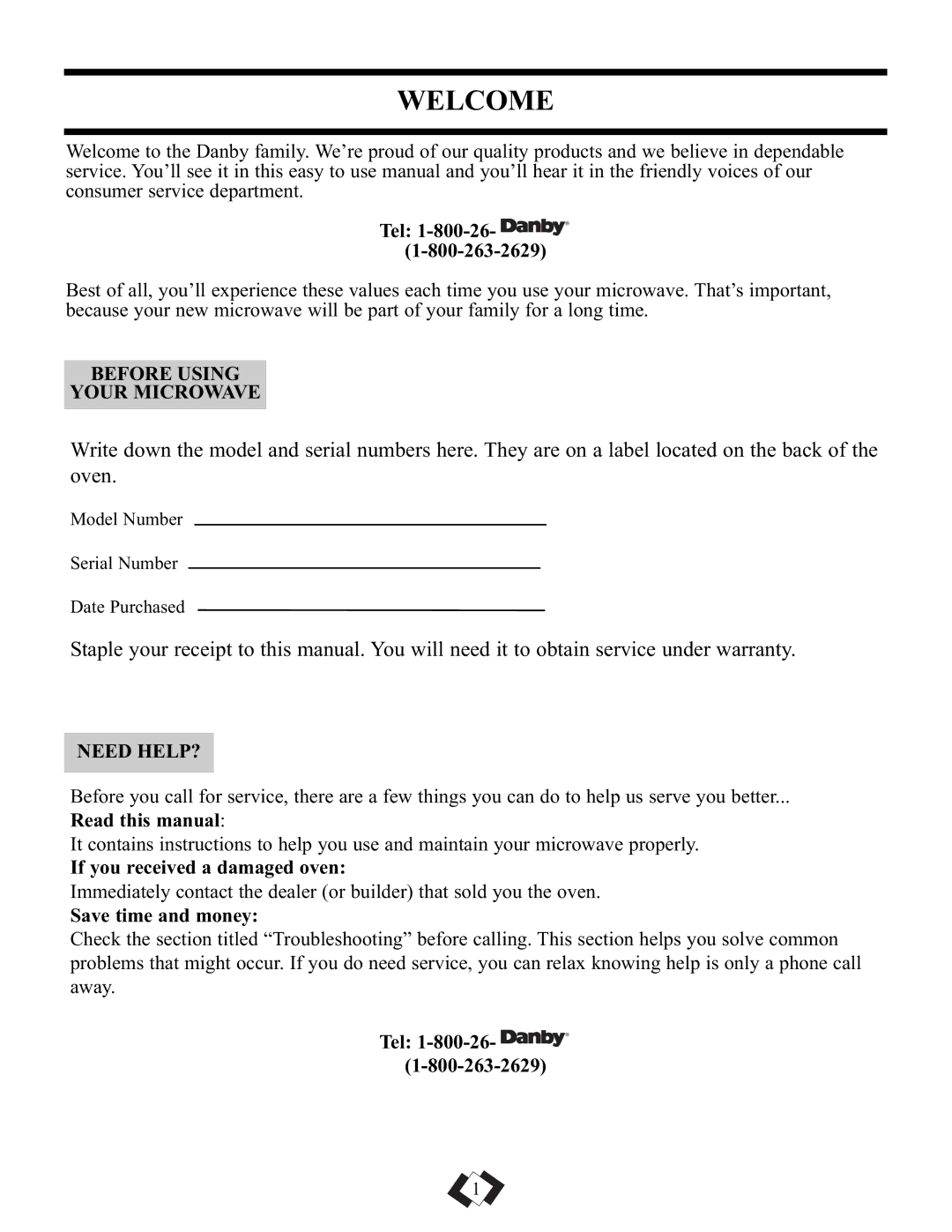 Danby DMW101KSSDD operating instructions Welcome, Before Using Your Microwave, Need HELP? 